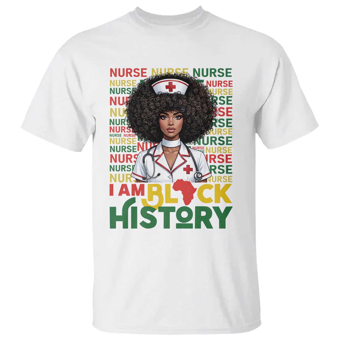 I Am Black History T Shirt Black History Month Nurse Gift - Wonder Print Shop