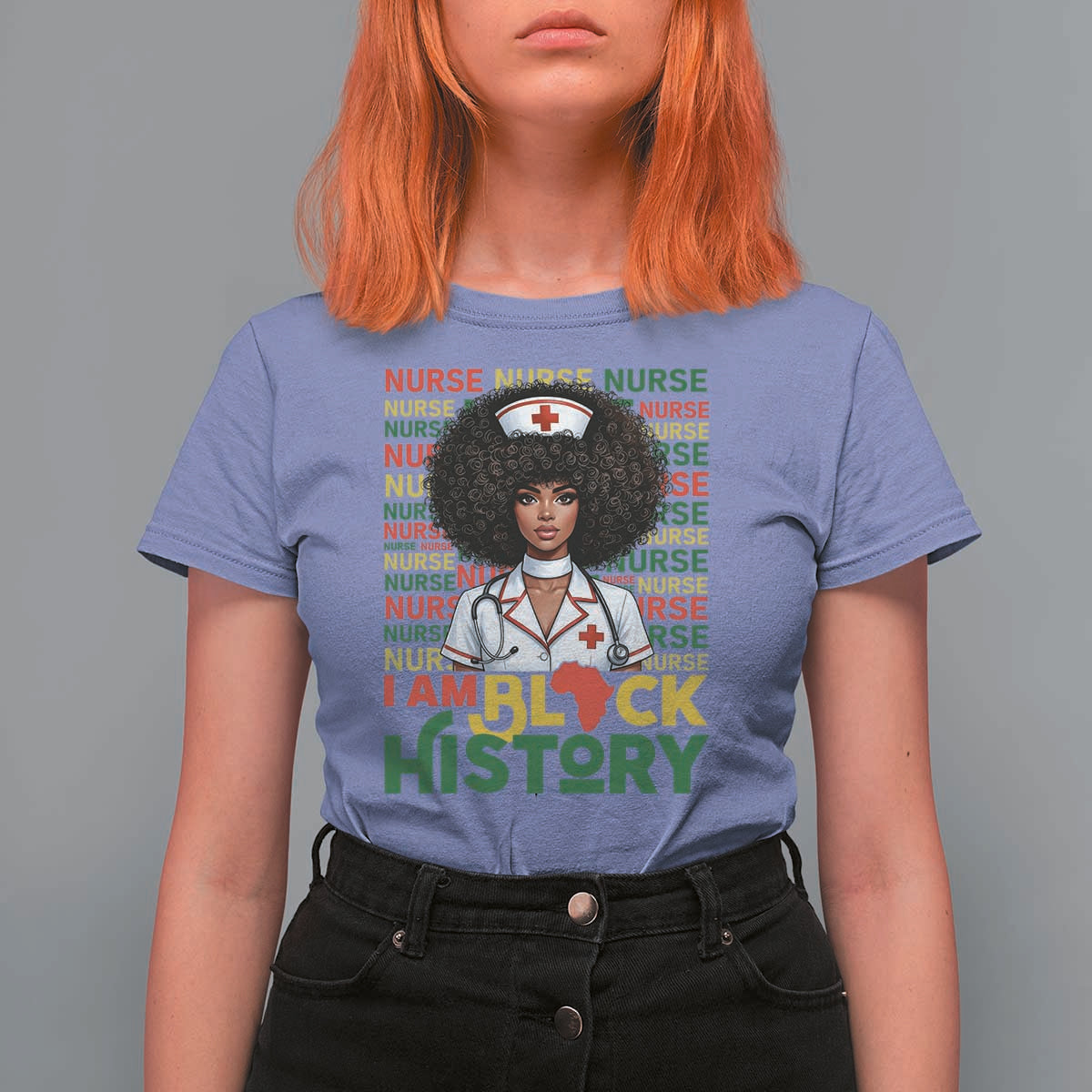 I Am Black History T Shirt For Women Black History Month Nurse Gift - Wonder Print Shop