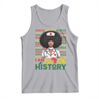 I Am Black History Tank Top Black History Month Nurse Gift - Wonder Print Shop