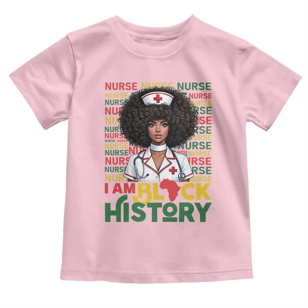 I Am Black History Toddler T Shirt Black History Month Nurse Gift - Wonder Print Shop