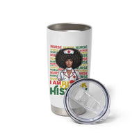 I Am Black History Tumbler Cup Black History Month Nurse Gift - Wonder Print Shop