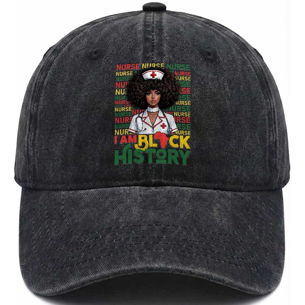 I Am Black History Washed Cotton Baseball Cap Black History Month Nurse Gift