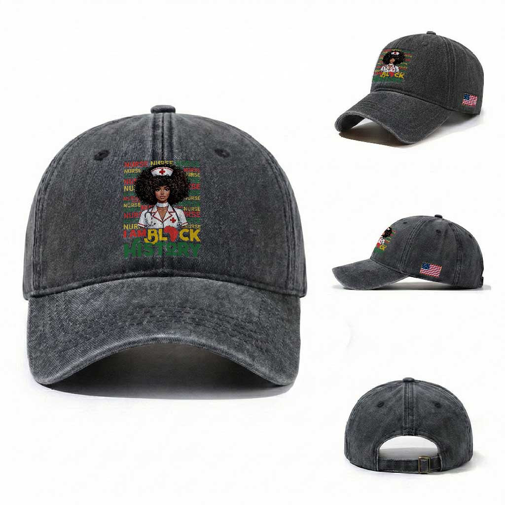 I Am Black History Washed Cotton Baseball Cap Black History Month Nurse Gift