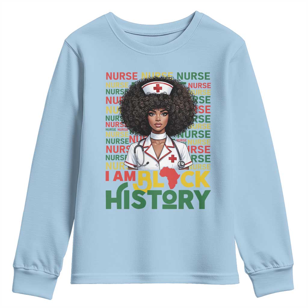 I Am Black History Youth Sweatshirt Black History Month Nurse Gift - Wonder Print Shop