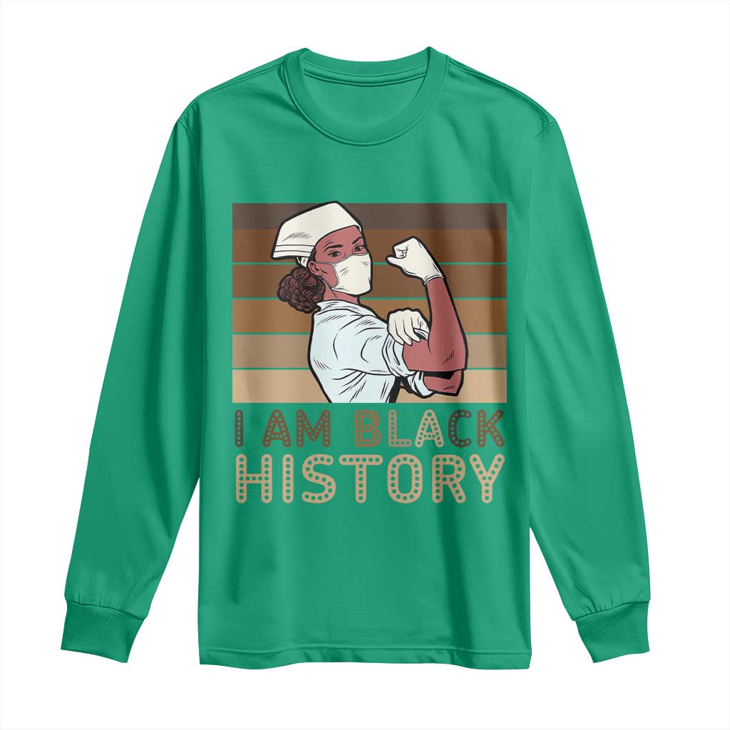 Proud Black Nurse Long Sleeve Shirt I Am Black History - Wonder Print Shop