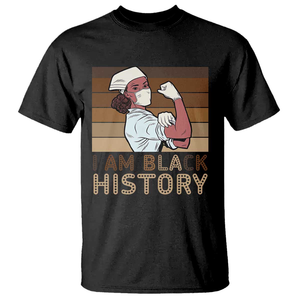 Proud Black Nurse T Shirt I Am Black History - Wonder Print Shop