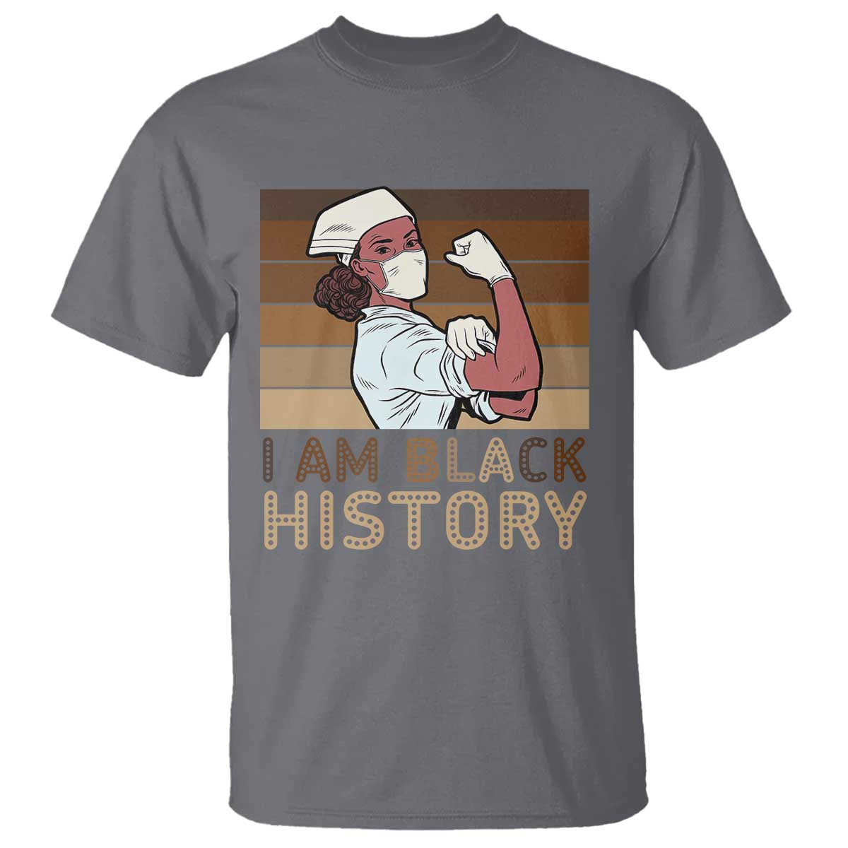 Proud Black Nurse T Shirt I Am Black History - Wonder Print Shop