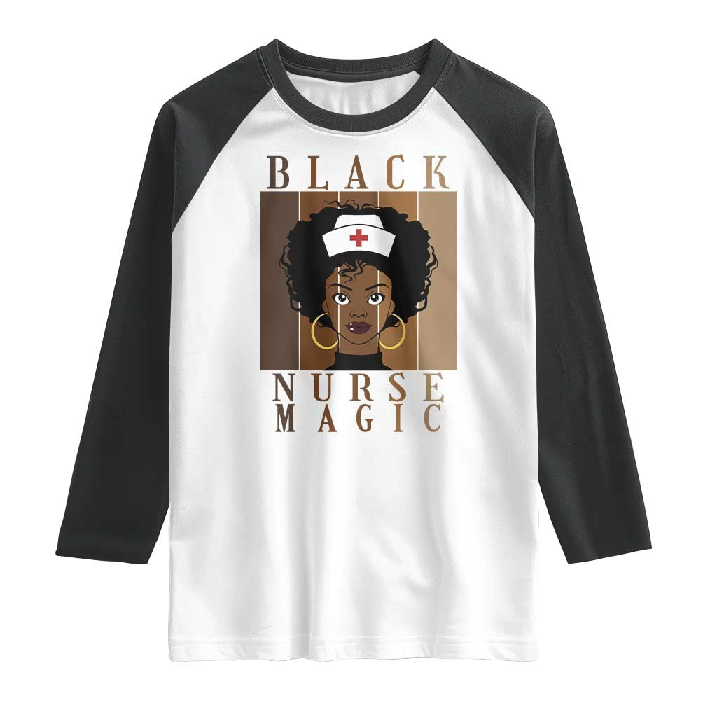 Black Nurse Magic Raglan Shirt Black History Month Nurse Gift - Wonder Print Shop