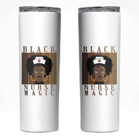 Black Nurse Magic Skinny Tumbler Black History Month Nurse Gift - Wonder Print Shop