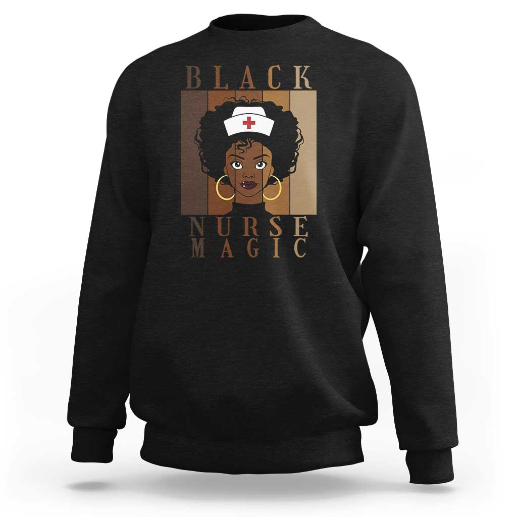 Black Nurse Magic Sweatshirt Black History Month Nurse Gift - Wonder Print Shop