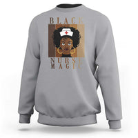 Black Nurse Magic Sweatshirt Black History Month Nurse Gift - Wonder Print Shop