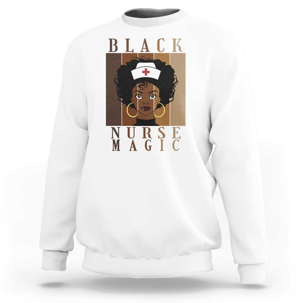 Black Nurse Magic Sweatshirt Black History Month Nurse Gift - Wonder Print Shop