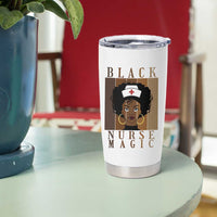 Black Nurse Magic Tumbler Cup Black History Month Nurse Gift - Wonder Print Shop