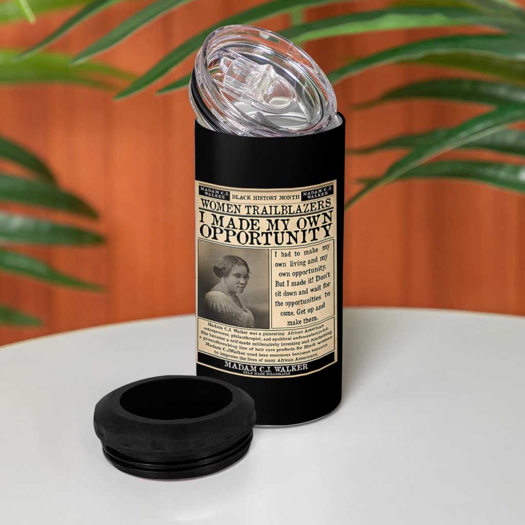 Madam C.J. Walker 4 in 1 Can Cooler Tumbler I Made My Own Opportunity - Wonder Print Shop