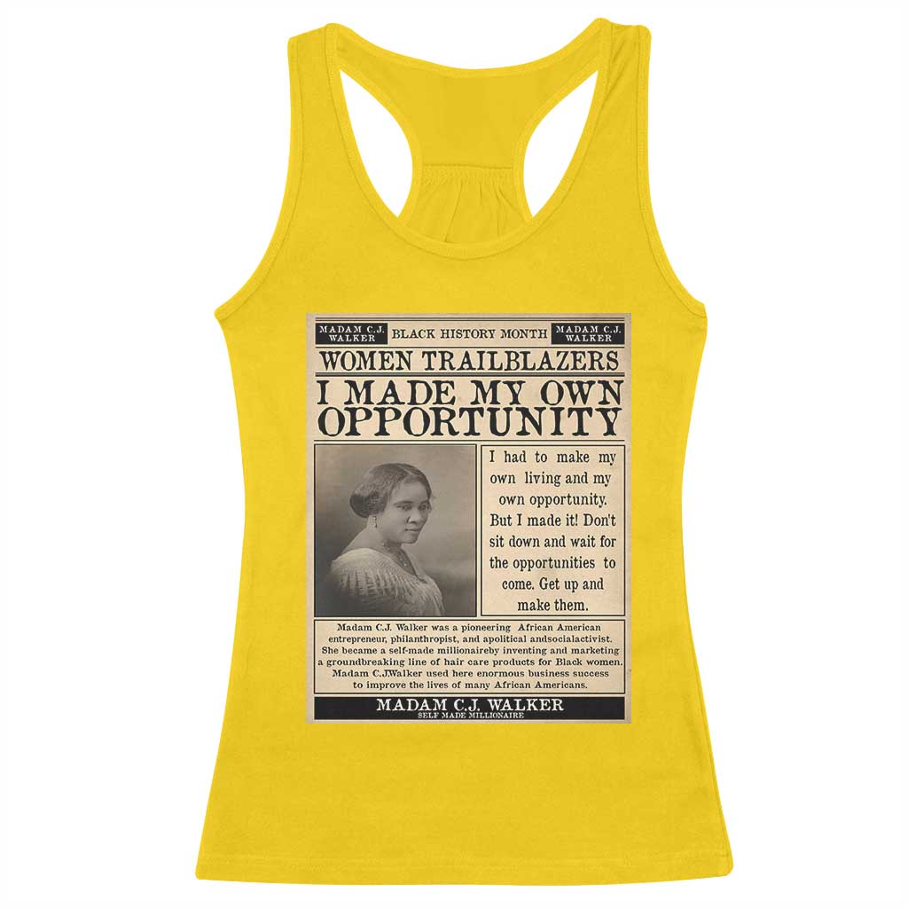 Madam C.J. Walker Racerback Tank Top I Made My Own Opportunity - Wonder Print Shop