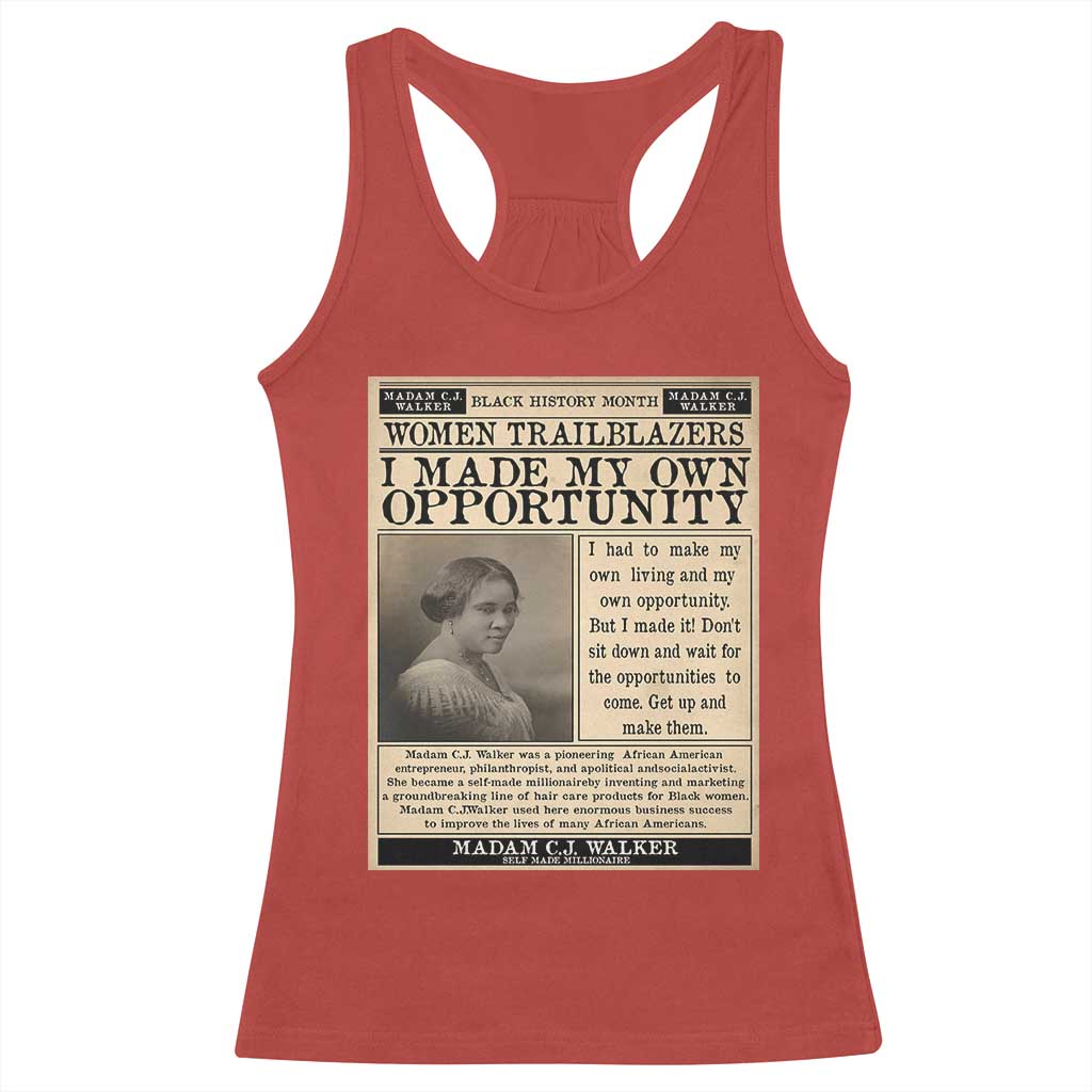Madam C.J. Walker Racerback Tank Top I Made My Own Opportunity - Wonder Print Shop