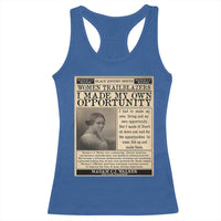 Madam C.J. Walker Racerback Tank Top I Made My Own Opportunity - Wonder Print Shop