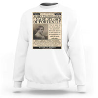 Madam C.J. Walker Sweatshirt I Made My Own Opportunity - Wonder Print Shop