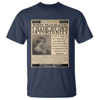 Madam C.J. Walker T Shirt I Made My Own Opportunity - Wonder Print Shop