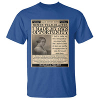 Madam C.J. Walker T Shirt I Made My Own Opportunity - Wonder Print Shop