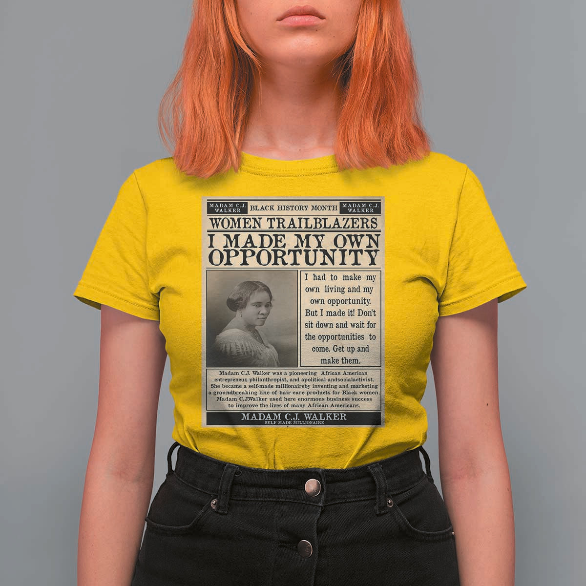 Madam C.J. Walker T Shirt For Women I Made My Own Opportunity - Wonder Print Shop