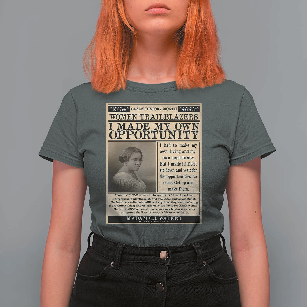 Madam C.J. Walker T Shirt For Women I Made My Own Opportunity - Wonder Print Shop