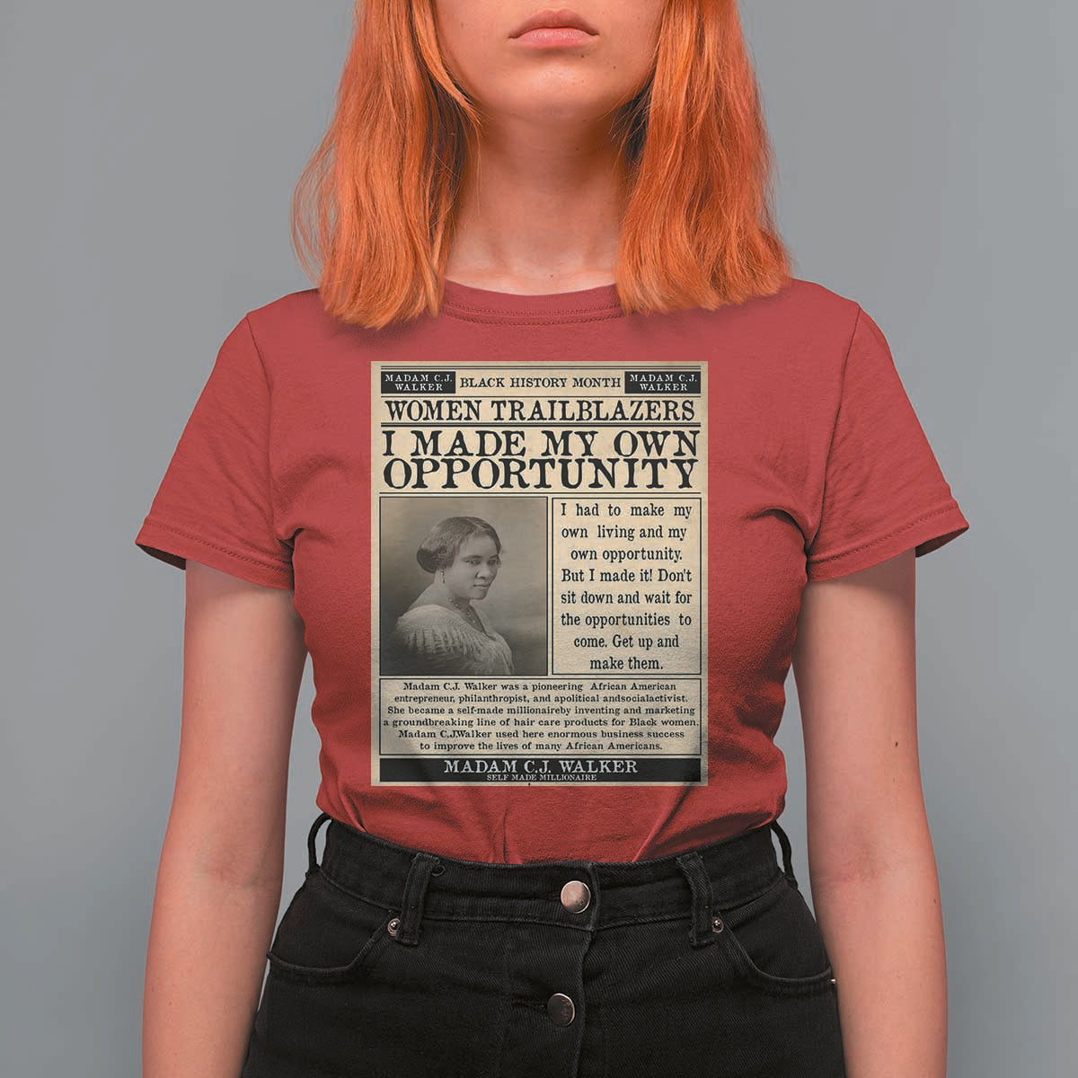 Madam C.J. Walker T Shirt For Women I Made My Own Opportunity - Wonder Print Shop