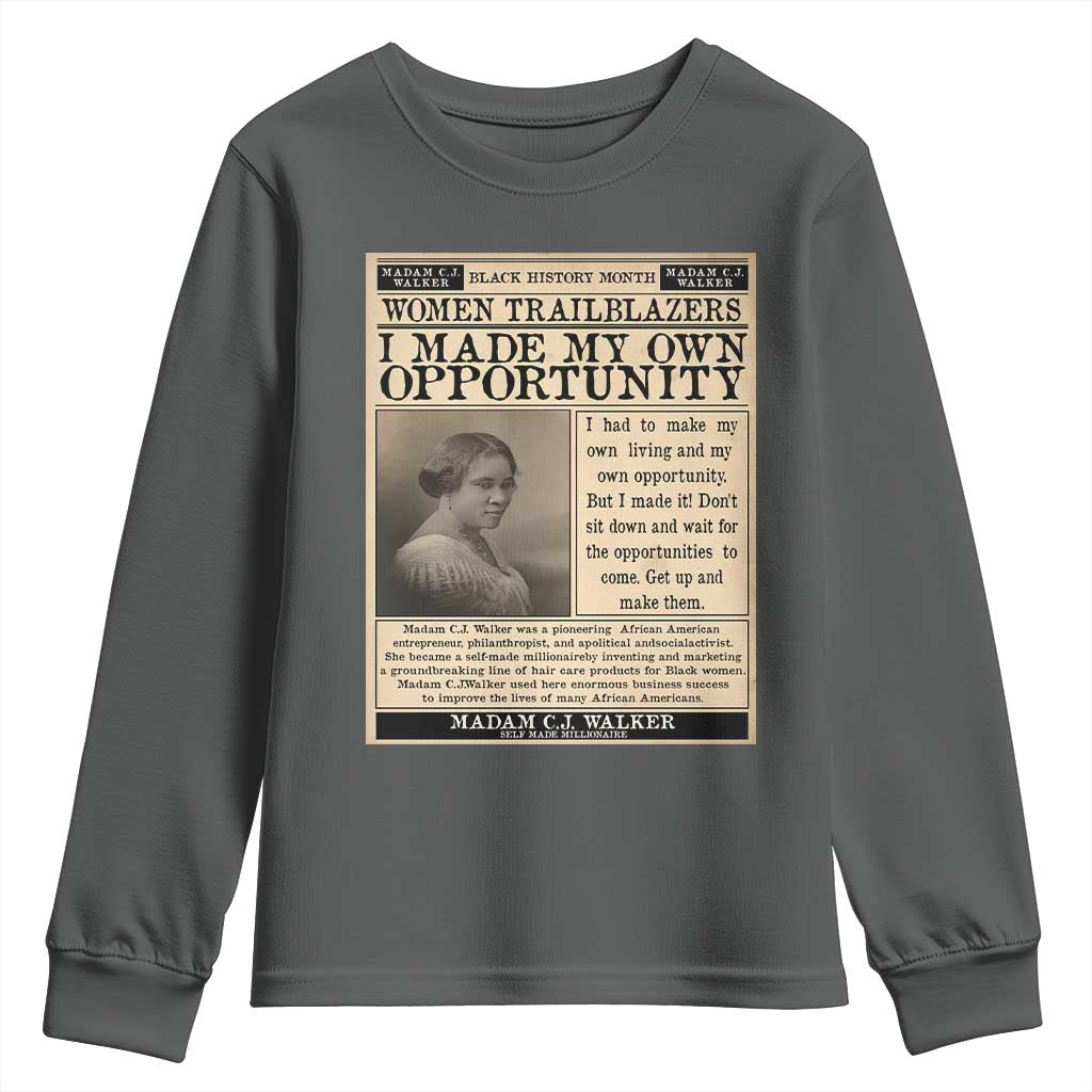Madam C.J. Walker Youth Sweatshirt I Made My Own Opportunity - Wonder Print Shop