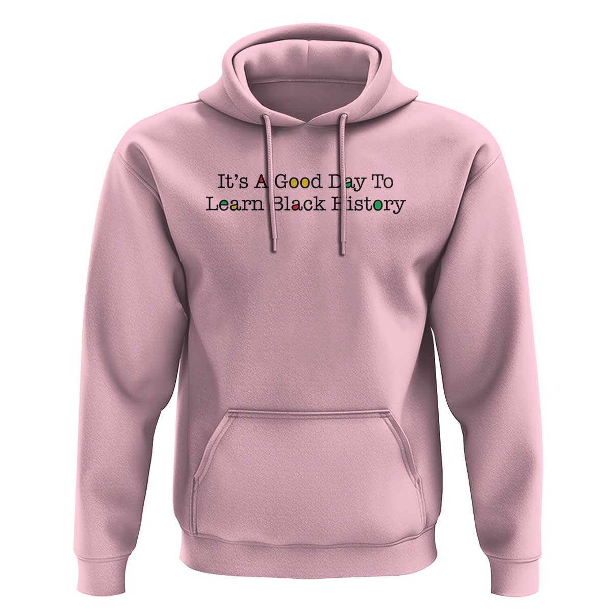 It Is A Good Day To Learn Black History Hoodie Proud Black Educator - Wonder Print Shop