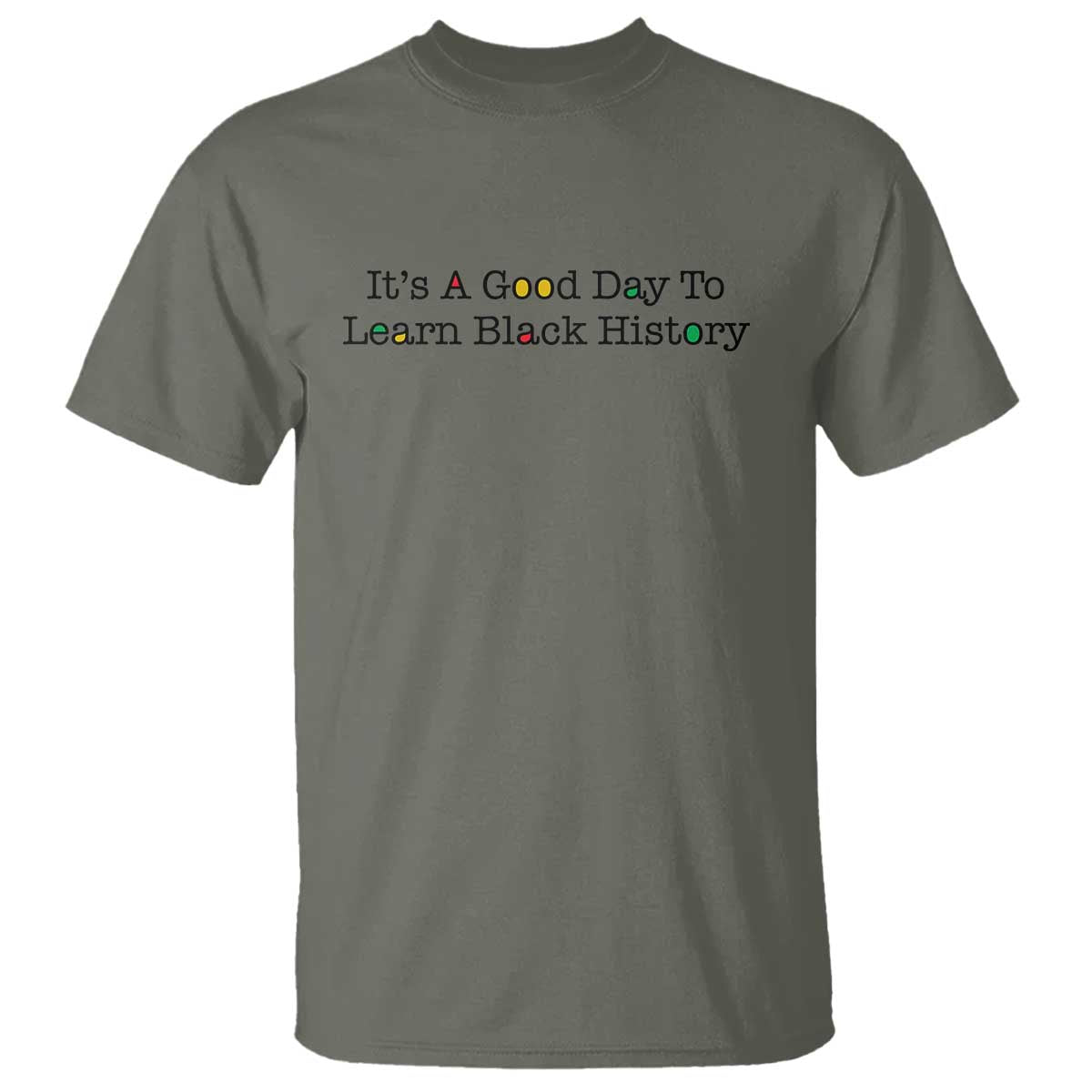 It Is A Good Day To Learn Black History T Shirt Proud Black Educator - Wonder Print Shop