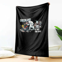 Greenland Not For Sale Throw Blanket Political Humor Gift