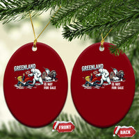 Greenland Not For Sale Ceramic Ornament Political Humor Gift