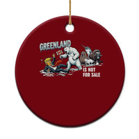 Greenland Not For Sale Ceramic Ornament Political Humor Gift