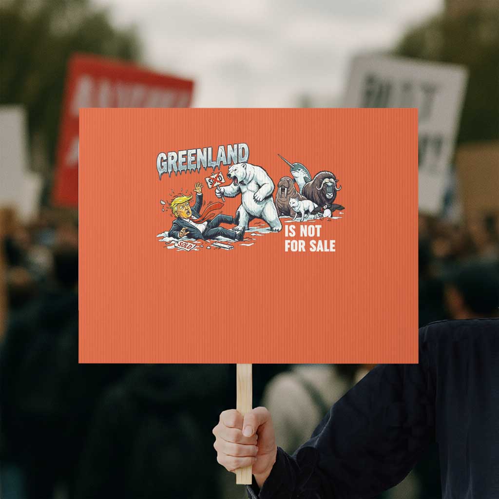 Greenland Not For Sale Protest Sign Political Humor Gift