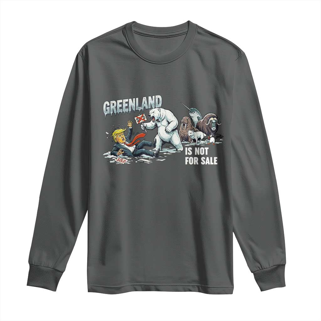 Greenland Not For Sale Long Sleeve Shirt Political Humor Gift
