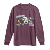 Greenland Not For Sale Long Sleeve Shirt Political Humor Gift