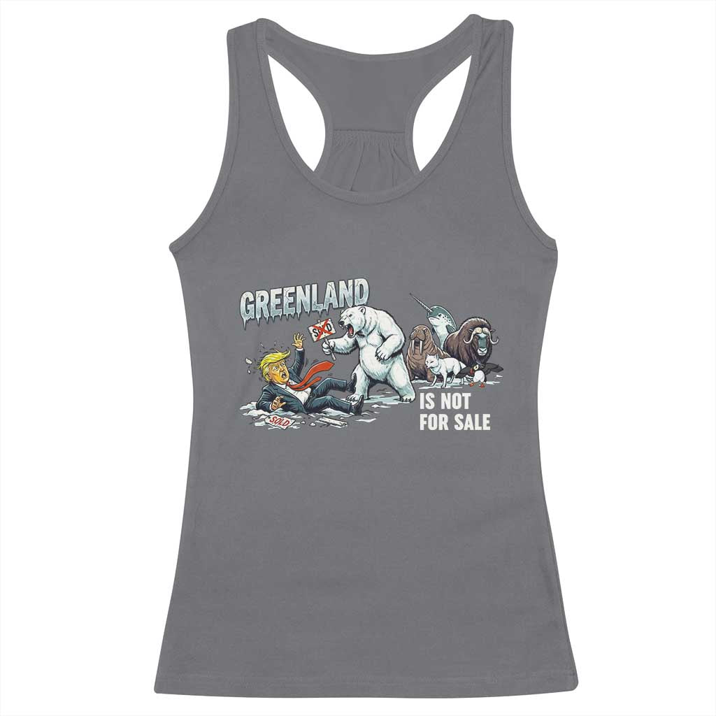 Greenland Not For Sale Racerback Tank Top Political Humor Gift