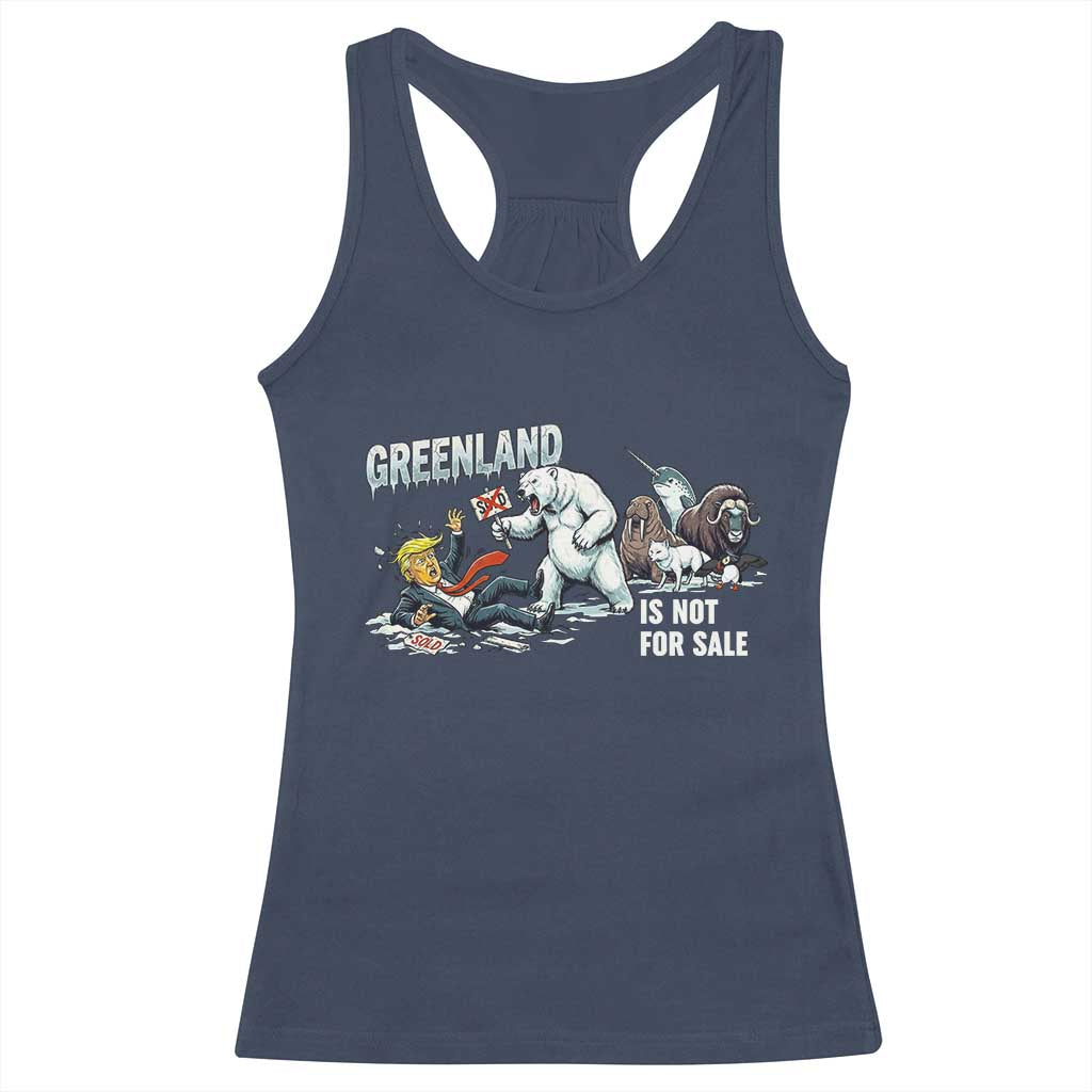 Greenland Not For Sale Racerback Tank Top Political Humor Gift