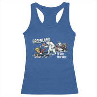 Greenland Not For Sale Racerback Tank Top Political Humor Gift