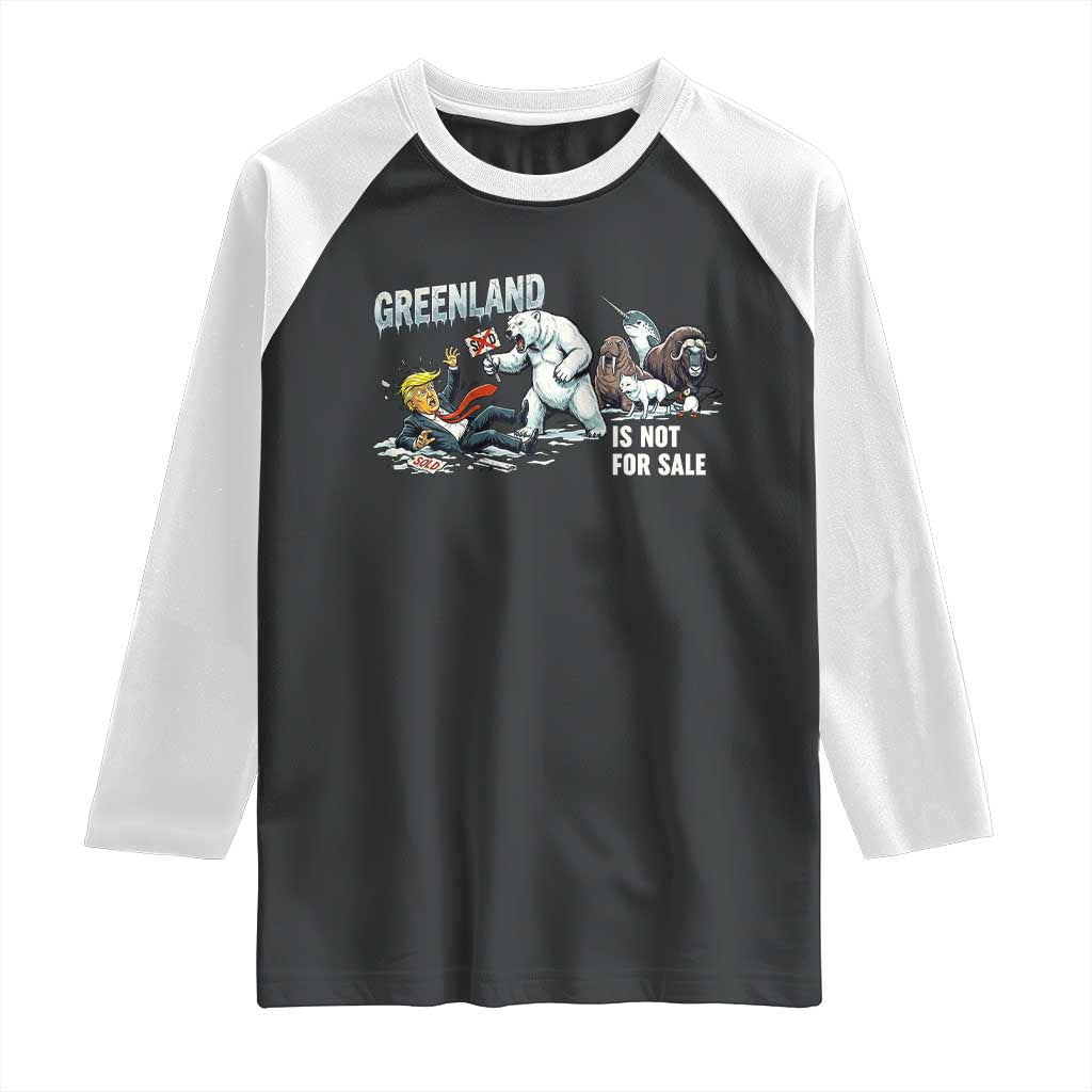 Greenland Not For Sale Raglan Shirt Political Humor Gift