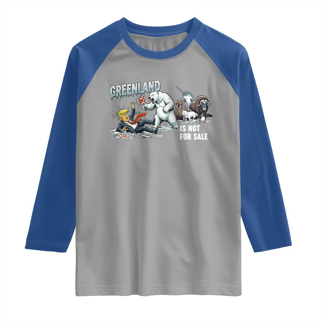 Greenland Not For Sale Raglan Shirt Political Humor Gift