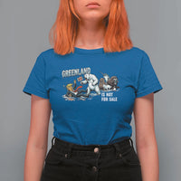 Greenland Not For Sale T Shirt For Women Political Humor Gift
