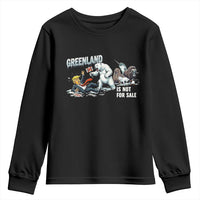 Greenland Not For Sale Youth Sweatshirt Political Humor Gift