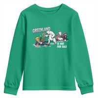Greenland Not For Sale Youth Sweatshirt Political Humor Gift