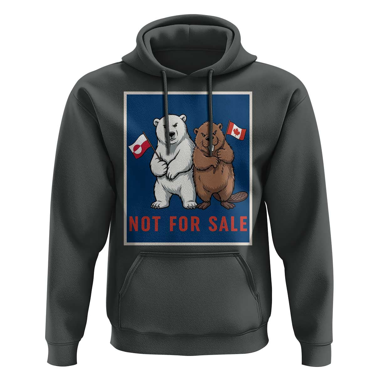 Funny Polar Bear And Beaver Political Protest Hoodie Not For Sale