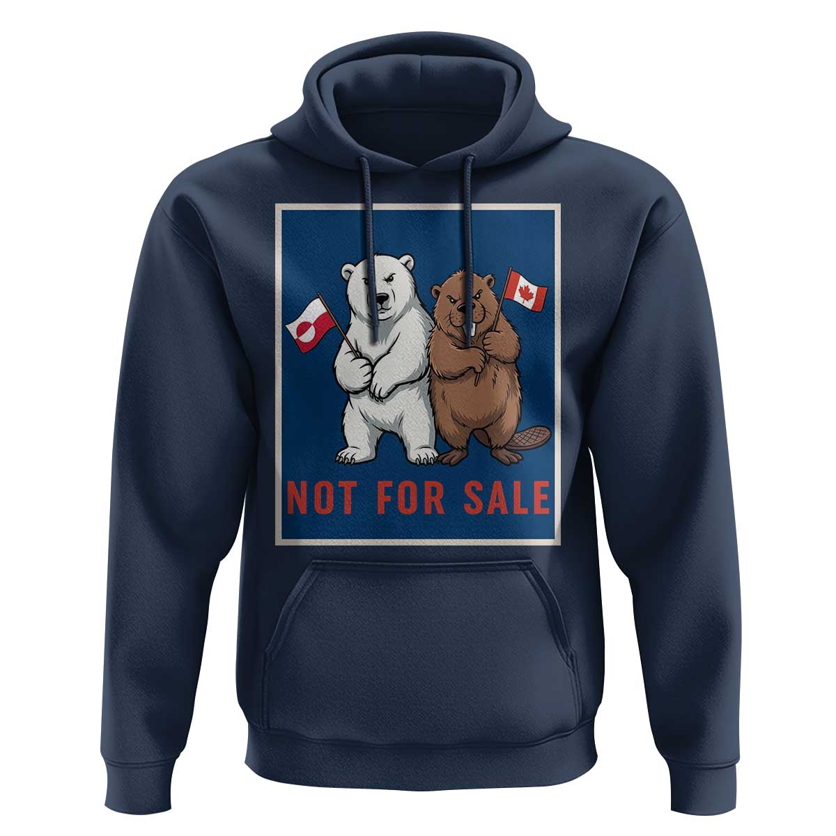 Funny Polar Bear And Beaver Political Protest Hoodie Not For Sale