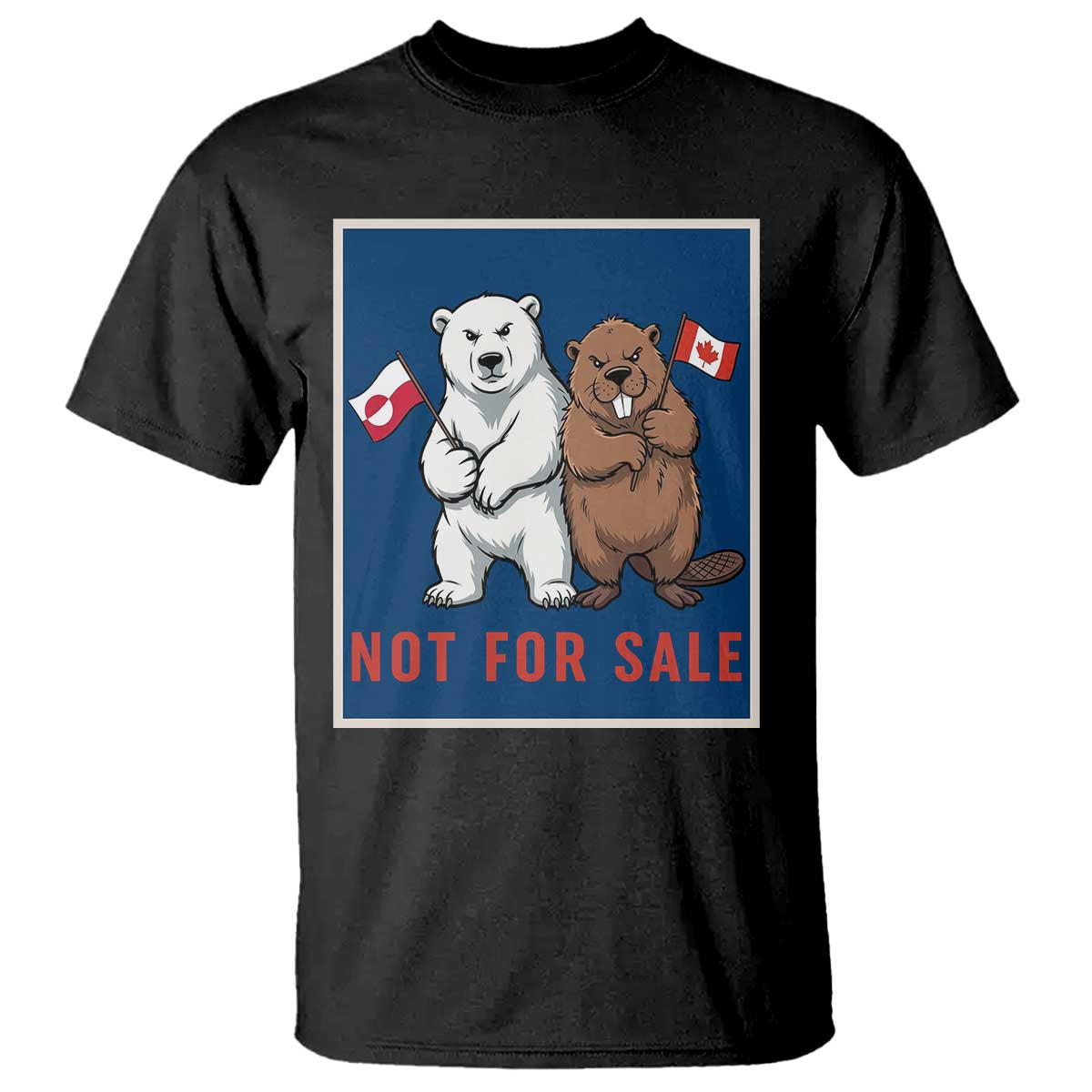 Funny Polar Bear And Beaver Political Protest T Shirt Not For Sale
