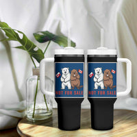 Funny Polar Bear And Beaver Political Protest Tumbler With Handle Not For Sale