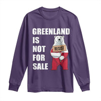 Greenland Not For Sale Long Sleeve Shirt Anti Authoritarian Political Gag Gift