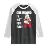 Greenland Not For Sale Raglan Shirt Anti Authoritarian Political Gag Gift